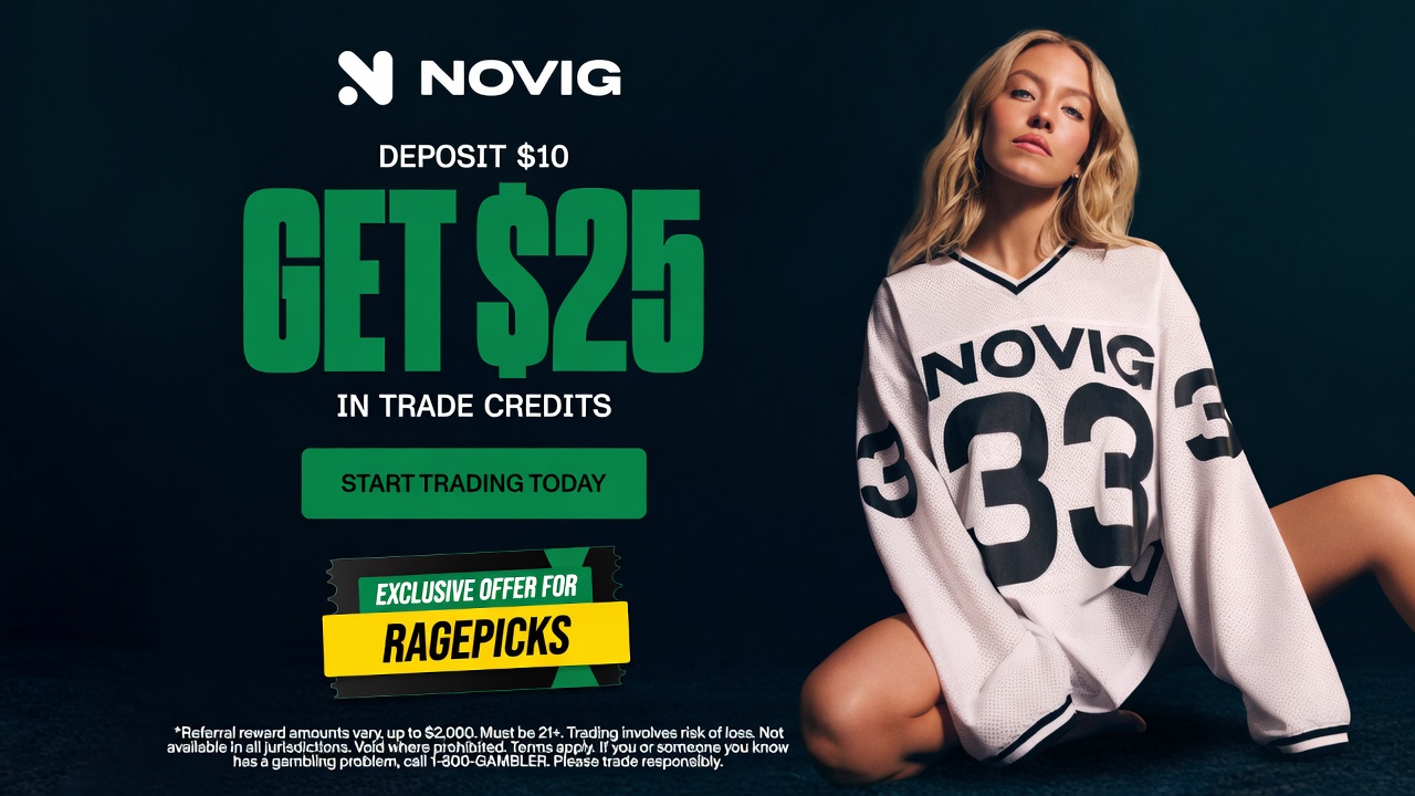 Novig — Deposit $10, get $25 in trade credits. Exclusive offer for RAGEPICKS